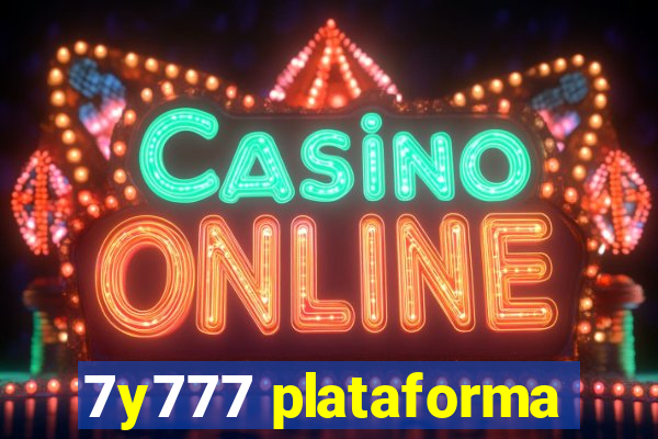 7y777 plataforma